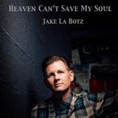 Heaven Can't Save My Soul artwork