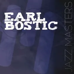 Jazz Masters - Earl Bostic - Earl Bostic Jazz Masters - Earl Bostic - Earl Bostic