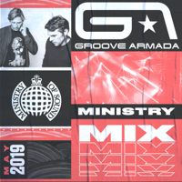 Groove Armada - Ministry Mix May 2019 (DJ Mix) artwork