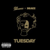 Tuesday (feat. Drake) artwork