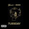 Tuesday (feat. Drake) artwork