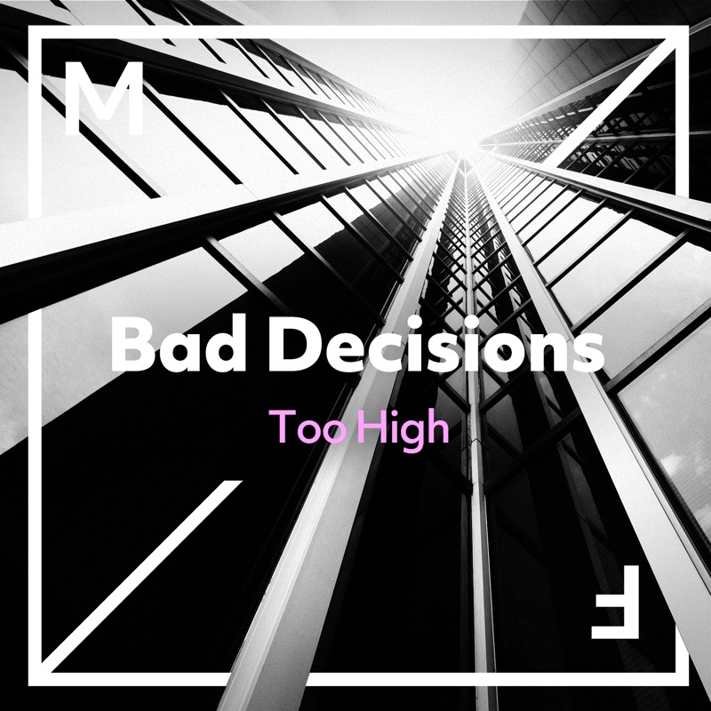 Bad decisions обложка. Musical Freedom records обложки. Bad decisions альбом. Bad decisions ава. Bad decisions