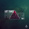 Forsaken, Pt. I - EP