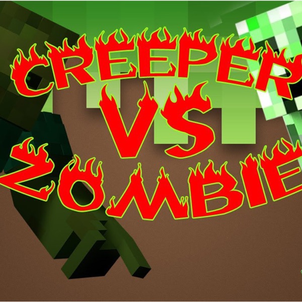 Creeper Vs Zombie