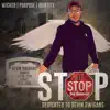 Stop (Dedication to Devin Dwigins) - Single album lyrics, reviews, download