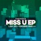 Miss U (Knober Remix) - Caravaca lyrics