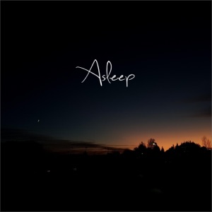 Asleep - Single