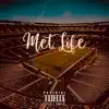 Met Life (feat. Casey Veggies) - Single album lyrics, reviews, download