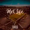 Stream & download Met Life (feat. Casey Veggies) - Single