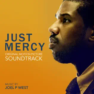 télécharger l'album Joel P West - Just Mercy Original Motion Picture Soundtrack