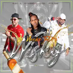 La Noche Esta Pa Whisky (feat. Alex X, La Pelicula & Nito One) Song Lyrics