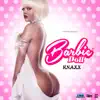 Barbie Doll - Single album lyrics, reviews, download
