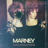 Marney - Conversations