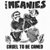 Cruel to Be Caned - Single