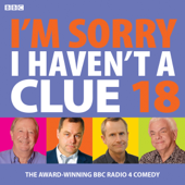 I'm Sorry I Haven't A Clue 18 - BBC Radio Comedy
