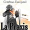 La Praxis 2 - CRISTIAN EZEQUIEL lyrics