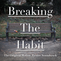 Various Artists - Breaking the Habit (Original Motion Picture Soundtrack) artwork