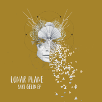 Lunar Plane - Sari Gelin - EP artwork