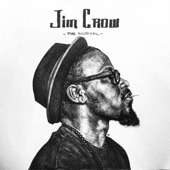 Jim Crow the Musical artwork