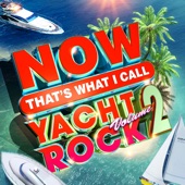 NOW That's What I Call Yacht Rock, Vol. 2 artwork