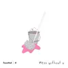 Mess Without U - Single album lyrics, reviews, download