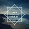 Lionheart - Single album lyrics, reviews, download
