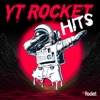 YT Rocket Hits, 2019