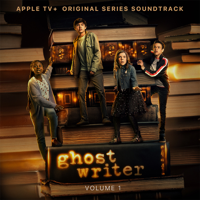 Ghostwriter - Ghostwriter, Vol. 1 (Apple TV+ Original Series Soundtrack) artwork