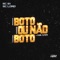 Bota ou Não Bôto (feat. MC Lord) - MC W1 lyrics