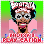 Bootsy Collins - Bootsy's Play-Cation (feat. The Rubber Band)