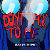 Don't Talk To Me (feat. Riton) artwork