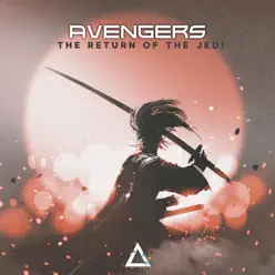 The Return of the Jedi - Single - Avengers The Return of the Jedi - Single - Avengers