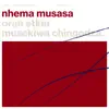 Nhema Musasa - Single album lyrics, reviews, download