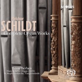 Melchior Schildt: Complete Organ Works artwork