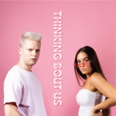 Thinking Bout Us artwork