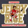 Jerry Rice song lyrics
