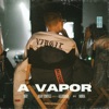 A Vapor (feat. Viktor Mora) - Single