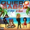 Quiero Saber (feat. El Tikko) - Lil Kage lyrics