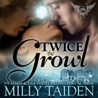 Milly Taiden - Twice The Growl artwork