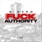 Fuck Authority - K Hyph lyrics