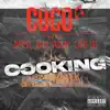 Cooking (feat. Jammz, Capo Lee & Blay Vision) - Single album lyrics, reviews, download
