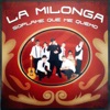 La Milonga - Levantando las Manos