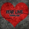 Dear Love - Single