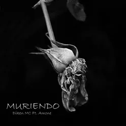 Muriendo (feat. Amone) - Single - Diken Mc Muriendo (feat. Amone) - Single - Diken Mc