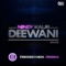 Deewani - Nindy Kaur lyrics