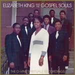Elizabeth King & The Gospel Souls - Jesus is My Captain