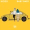 Baby Baby - Noizu lyrics