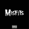 Misfits - Single album lyrics, reviews, download