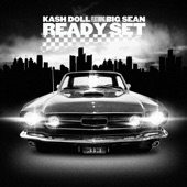 Kash Doll - Ready Set (feat. Big Sean)