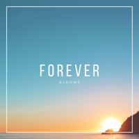 Bloome - Forever artwork